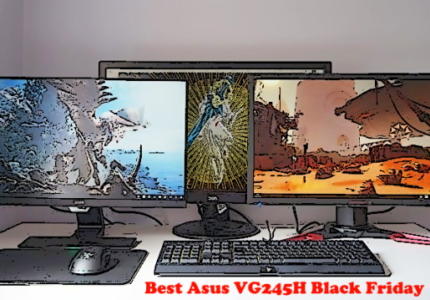 Best Asus VG245H Black Friday