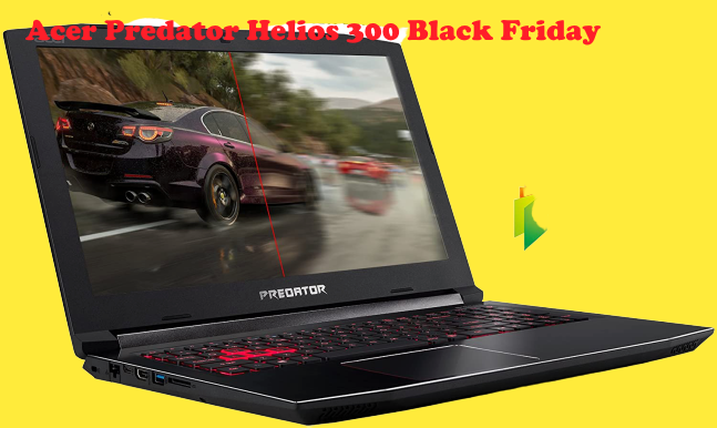 Acer Predator Helios 300 Black Friday