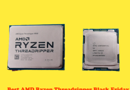 Best AMD Ryzen Threadripper Black Friday