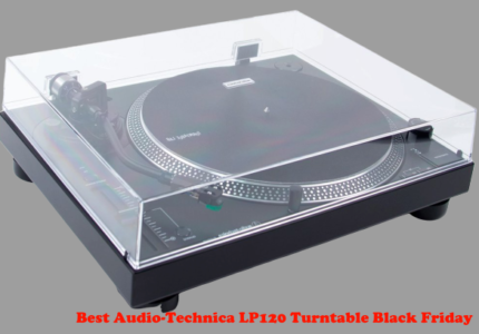 Best Audio-Technica LP120 Turntable Black Friday